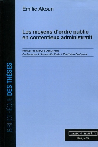 Emprunter Les moyens d'ordre public en contentieux administratif livre