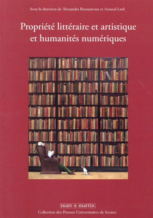 Emprunter Propriété littéraire et artistique et humanités numériques livre