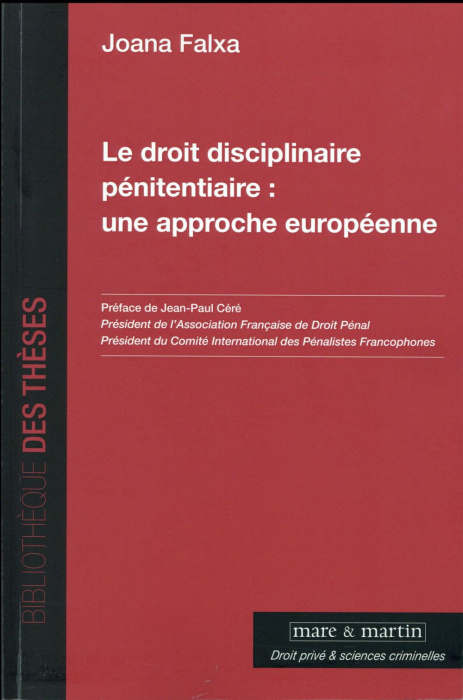 Emprunter Le droit disciplinaire pénitentiaire : une approche européenne. Analyse des systèmes anglo-gallois, livre
