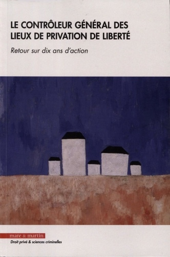 Emprunter Le contrôleur général des lieux de privation de liberté livre