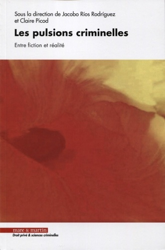 Emprunter Les pulsions criminelles. Entre fiction et réalité livre