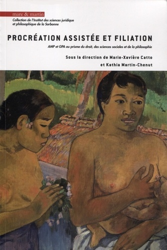 Emprunter Procréations assistées et filiation. AMP et GPA au prisme du droit, des sciences sociales et de la p livre