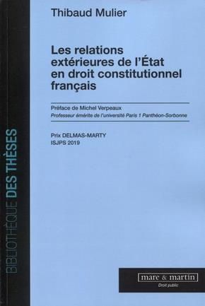 Emprunter Les relations extérieures de l'Etat en droit constitutionnel français livre