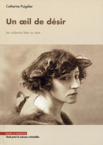 Emprunter Un oeil de désir. Les violences liées au sexe livre