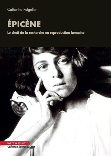 Emprunter Epicène. Le droit de la recherche en reproduction humaine livre
