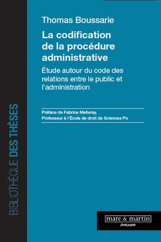 Emprunter La codification de la procédure administrative. Etude autour du code des relations entre le public e livre