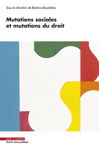 Emprunter Mutations sociales et mutations du droit livre