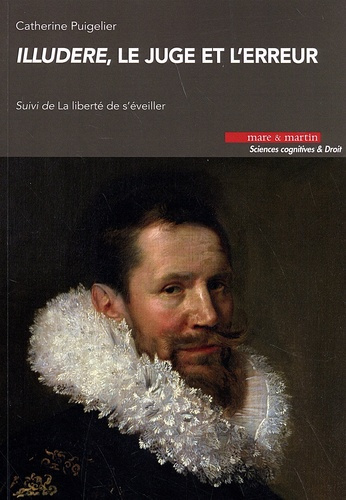 Emprunter Illudere, le juge et l'erreur. Suivi de La liberté de surveiller livre
