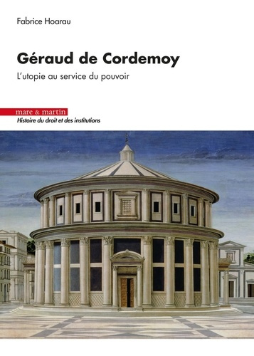Emprunter Géraud de Cordemoy. L'utopie au service du pouvoir livre