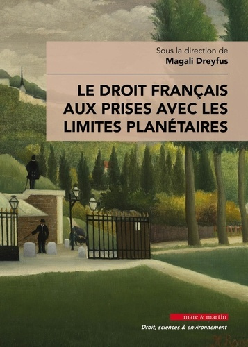 Emprunter Le droit français aux prises avec les limites planétaires livre