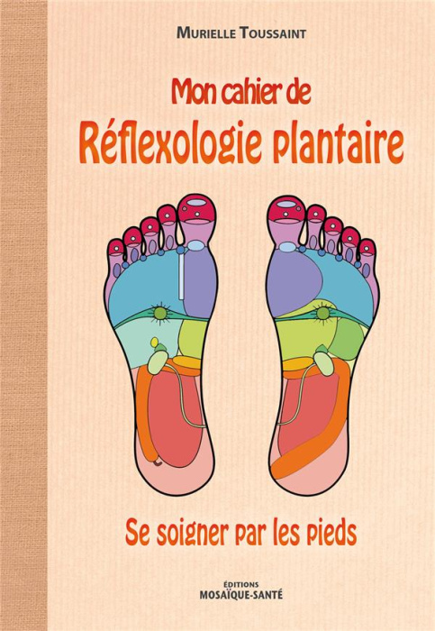 Emprunter Mon cahier de réflexologie plantaire livre