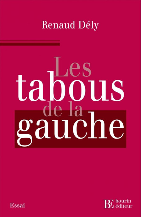 Emprunter Les tabous de la gauche livre