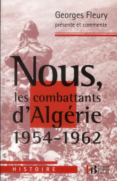Emprunter Nous, les combattants d'Algérie (1954-1962) livre
