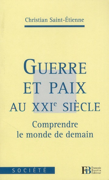 Emprunter Guerre et Paix au XXIe siècle livre