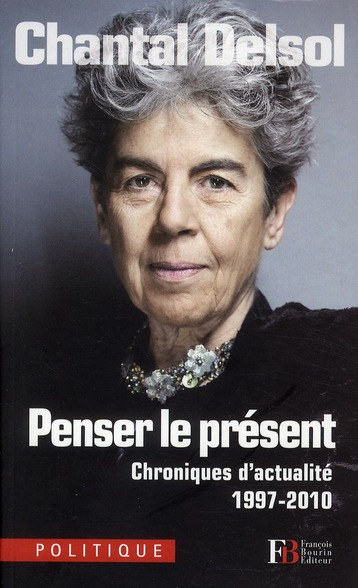 Emprunter Penser le présent. Chroniques d'actualité 1997-2010 livre