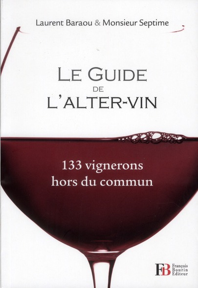 Emprunter Le Guide de l'Alter-vin livre