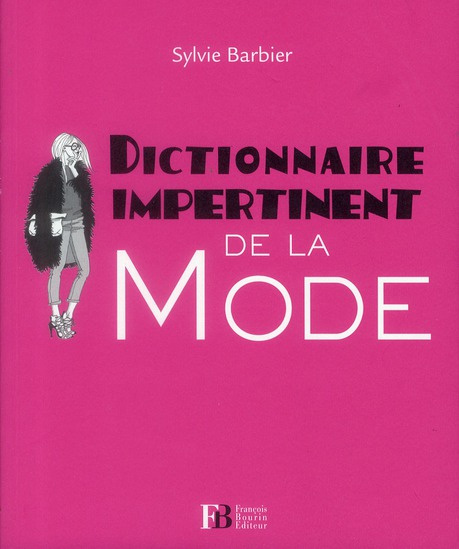Emprunter Dictionnaire impertinent de la mode livre