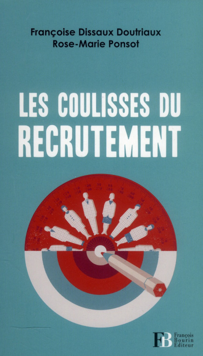 Emprunter Les coulisses du recrutement livre