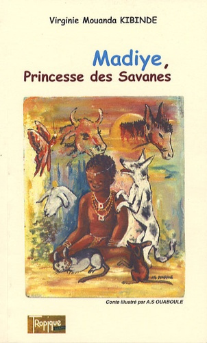 Emprunter Madiye, Princesse des Savanes livre