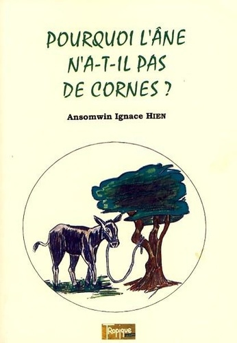 Emprunter Pourquoi l'âne n'a-t-il-pas de cornes livre