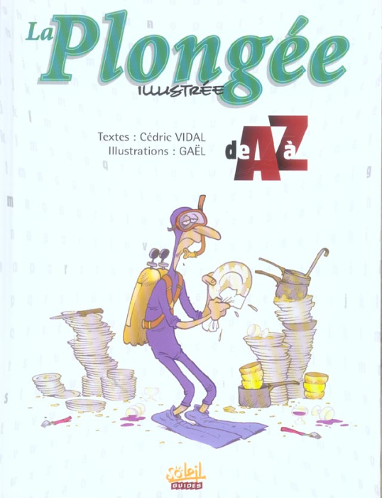 Emprunter La Plongée illustrée de A à Z livre