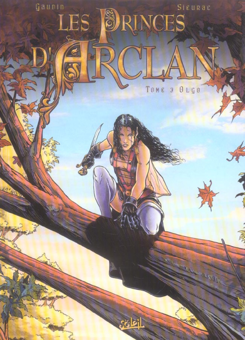 Emprunter Les Princes d'Arclan Tome 3 : Olgo livre