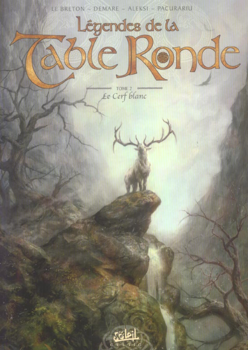 Emprunter Légendes de la Table Ronde Tome 2 : Le Cerf blanc livre