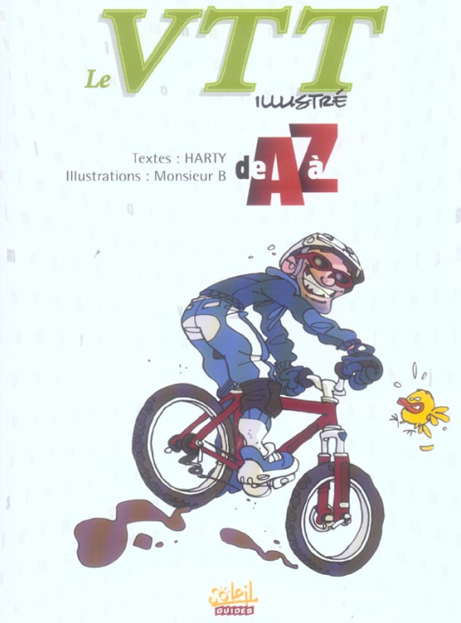Emprunter Le VTT illustré de A à Z livre