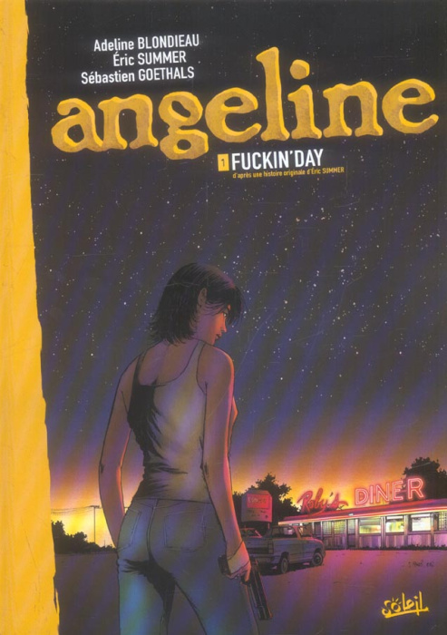 Emprunter Angeline Tome 1 : Fuckin'Day livre
