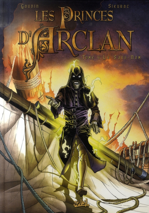 Emprunter Les Princes d'Arclan Tome 4 : Le Sans-Nom livre