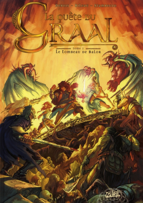 Emprunter La Quête du Graal Tome 2 : Le tombeau de Balor livre