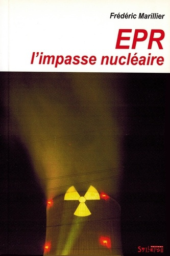 Emprunter EPR : l'impasse nucléaire livre