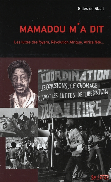 Emprunter Mamadou m'a dit. Les luttes des foyers, Révolution Afrique, Africa Fête... livre