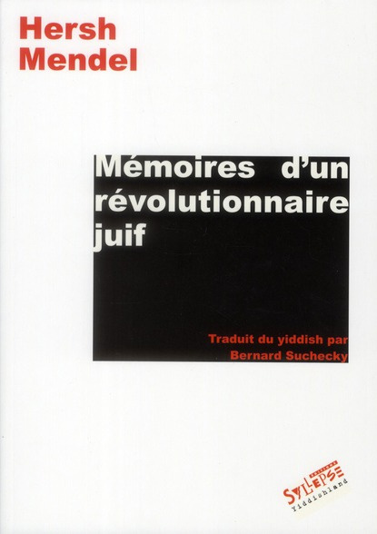 Emprunter Mémoires d'un révolutionnaire juif livre