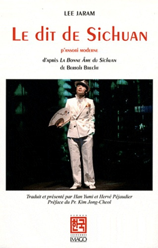 Emprunter Le dit du Sichuan. P'ansori moderne livre