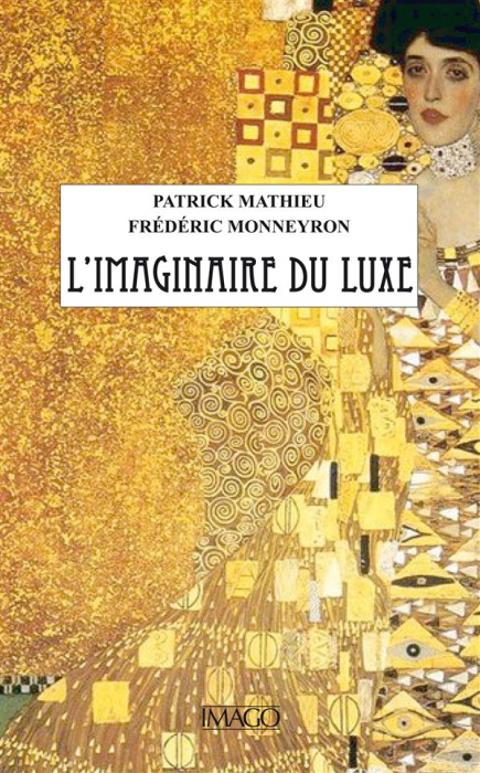 Emprunter L'imaginaire du luxe livre