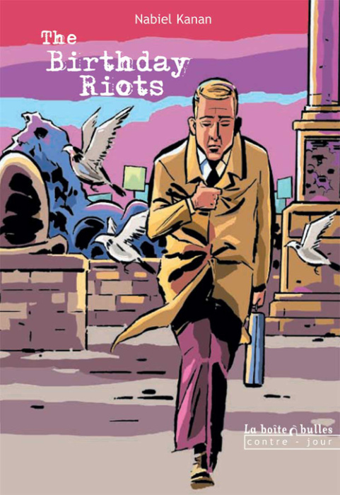 Emprunter The Birthday Riots. Promesses et illusions livre