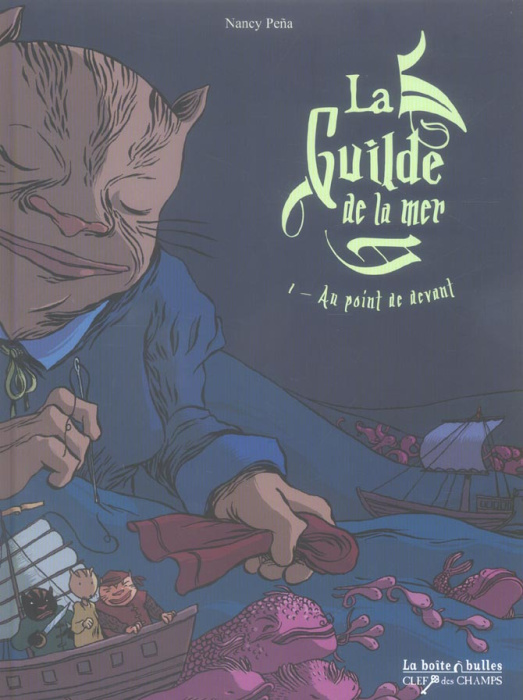 Emprunter La Guilde de la mer Tome 1 : Au point de devant livre