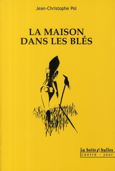 Emprunter La maison dans les blés livre