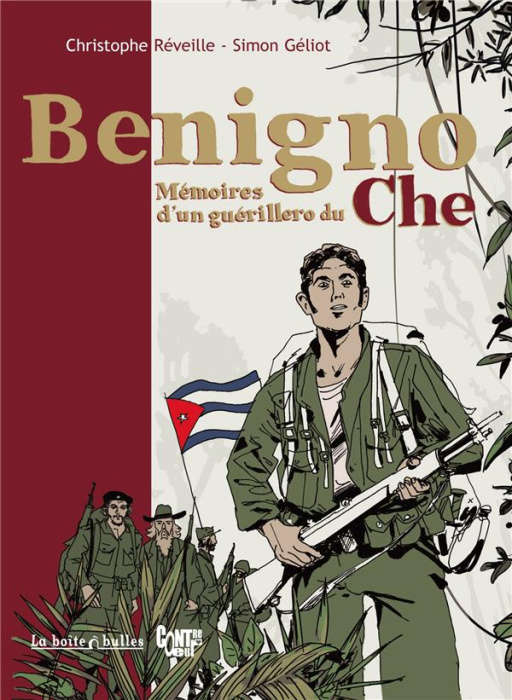 Emprunter Benigno. Mémoires d'un guérillero du Che livre