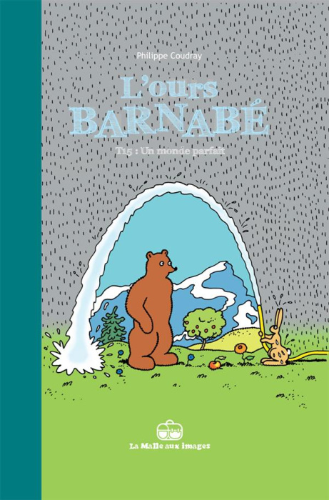 Emprunter L'Ours Barnabé Tome 15 : Un monde parfait livre