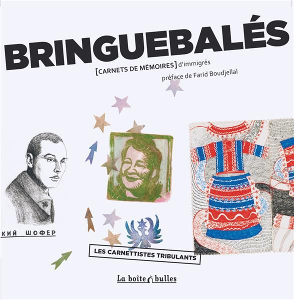 Emprunter Bringuebalés. Carnets de mémoires d'immigrés livre
