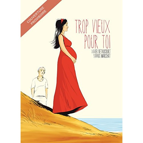 Emprunter Trop vieux pour toi livre