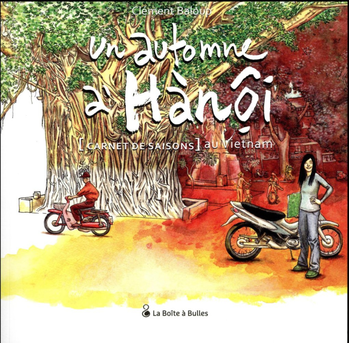 Emprunter Un automne à Hanoï. [Carnet de saisons au Vietnam livre