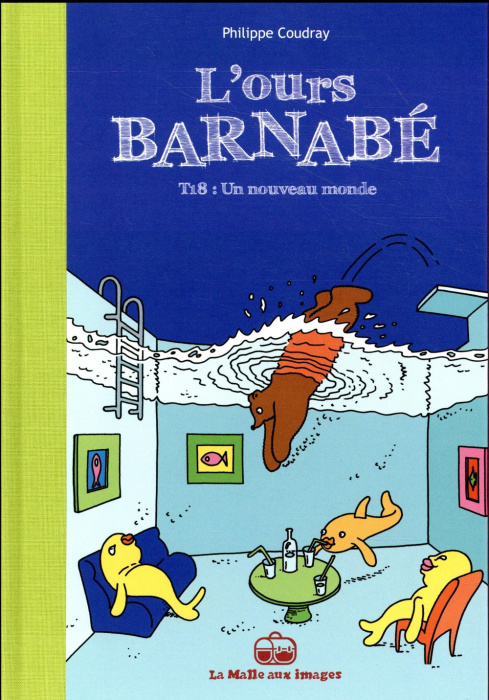 Emprunter L'Ours Barnabé Tome 18 : Un nouveau monde livre