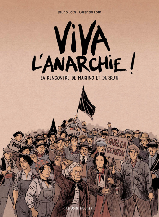Emprunter Viva l'anarchie ! La rencontre de Makhno et Durruti livre