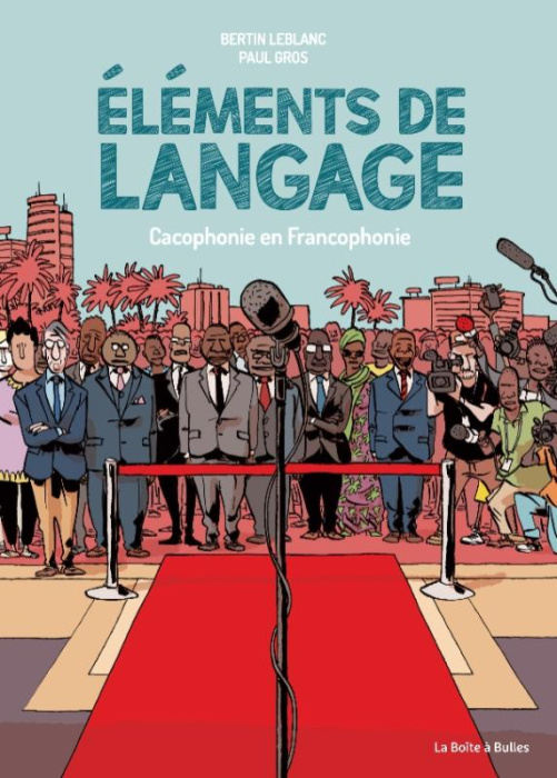 Emprunter Eléments de langage. Cacophonie en Francophonie livre
