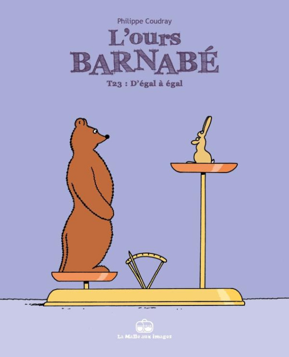 Emprunter L'Ours Barnabé Tome 23 : D'égal à égal livre