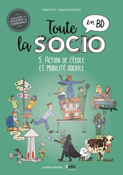 Emprunter Toute la socio en BD Tome 5 : Action de l’école et mobilité sociale livre