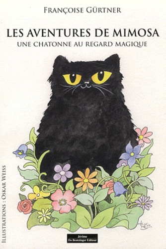 Emprunter Les aventures de Mimosa Tome 1 : Une chatonne au regard magique livre
